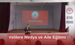 Velilere Medya ve Aile Eğitimi