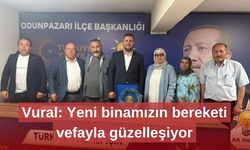 Vural: Yeni binamızın bereketi vefayla güzelleşiyor