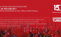 Rektör Çağlar'dan 15 Temmuz mesajı