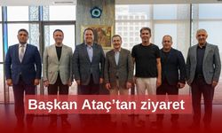 Başkan Ataç'tan Manisa'ya ziyaret