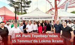 AK Parti Tepebaşı’ndan 15 Temmuz’da Lokma İkramı