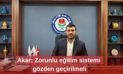 Akar: Zorunlu eğitim sistemi gözden geçirilmeli