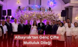 Albayrak’tan Genç Çifte Mutluluk Dileği