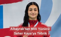 Albayrak’tan Milli Yüzücü Seher Kaya’ya Tebrik