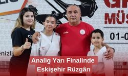 Analig Yarı Finalinde Eskişehir Rüzgârı