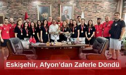 Eskişehir, Afyon’dan Zaferle Döndü