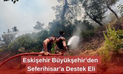 Eskişehir Büyükşehir’den Seferihisar’a Destek Eli