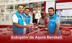 Eskişehir’de Aşure Bereketi