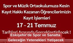 Eskişehir'de Spor ve Sanatta Geleceğin Yetenekleri Yetişecek