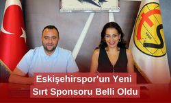 Eskişehirspor’un Yeni Sırt Sponsoru Belli Oldu
