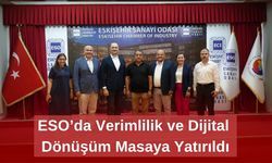 ESO’da Verimlilik ve Dijital Dönüşüm Masaya Yatırıldı
