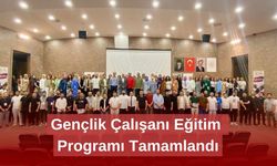 Gençlik Çalışanı Eğitim Programı Tamamlandı