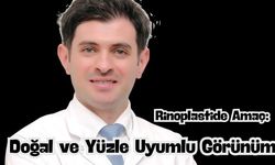 "Burun estetiğinin yüze uyum sağlaması önemli"