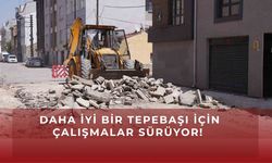 Daha iyi bir Tepebaşı için çalışmalar hızlandı