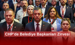 Özgür Özel Başkanlığı’nda Kritik CHP Belediye Toplantısı