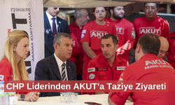 CHP Genel Başkanı Özel'den AKUT'a taziye ziyareti