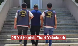 25 yıl 6 ay  hapis cezasıyla aranan hükümlü yakalandı