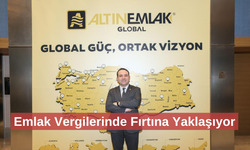 "Emlak Vergileri 2026’da Cep Yakacak" Uzmandan Kritik Uyarı!