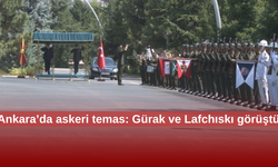 Ankara’da kritik Genelkurmay görüşmesi
