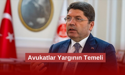 Bakan Tunç: Avukatlar, Yargının Sac Ayağıdır