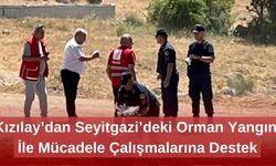 Kızılay’dan Seyitgazi’deki Orman Yangını İle Mücadele Çalışmalarına Destek