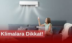 Sıcaklarda klima çarpmasına dikkat!