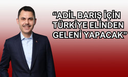 Bakan Kurum Roma’dan Mesaj Verdi