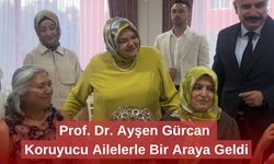 Prof. Dr. Ayşen Gürcan Koruyucu Ailelerle Bir Araya Geldi