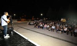 Çameli’de sinema ve türkü dolu yaz akşamı