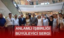 Anlamlı iş birliğinden  büyüleyici sergi