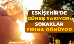 Eskişehir Hava Durumu: 3-9 Temmuz 2025