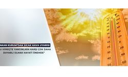 sıcak hava uyarısı !