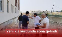 Yeni kız yurdunda sona gelindi