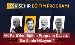 AK Parti'den Eğitim Programı Daveti: "Bu Senin Hikayen!"