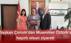 Başkan Çorum’dan Muammer Öztürk’e hayırlı olsun ziyareti