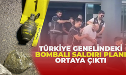 Türkiye Genelindeki Bombalı Saldırı Planı Ortaya Çıktı
