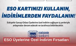 ESO Üyelerine Özel İndirim Fırsatları