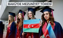 Anadolu Üniversitesi Mezuniyeti Bakü’de