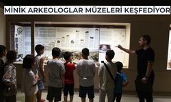 Minik arkeologlar müzeleri keşfediyor