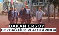 Bakan Ersoy’dan Bozdağ Film Platolarına Ziyaret