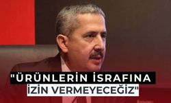 Bakan Yardımcısı Gürcan: "Tarımsal ürünlerin israfına ve piyasa manipülasyonuna izin vermeyeceğiz"