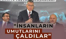 Güler, "İnsanların umutlarını çaldılar"