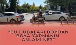Başkan Albayrak'tan Atatürk caddesindeki dubalara tepki gösterdi