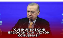 Cumhurbaşkanı Erdoğan'dan önemli mesajlar