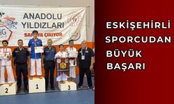 Eskişehirli sporcudan büyük başarı