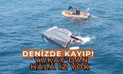 Kaybolan Halit Yukay'ı arama çalışmaları sürüyor