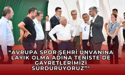 Başkan Büyükkılıç’tan Tenis Kortları Projesine Yerinde İnceleme