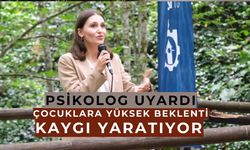 Çocuklardan erken yaşta yüksek beklenti kaygıya yol açıyor