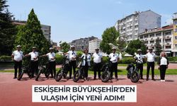 Eskişehir Büyükşehir'den ulaşım için yeni adım!