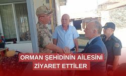 Orman şehidinin ailesine anlamlı ziyaret